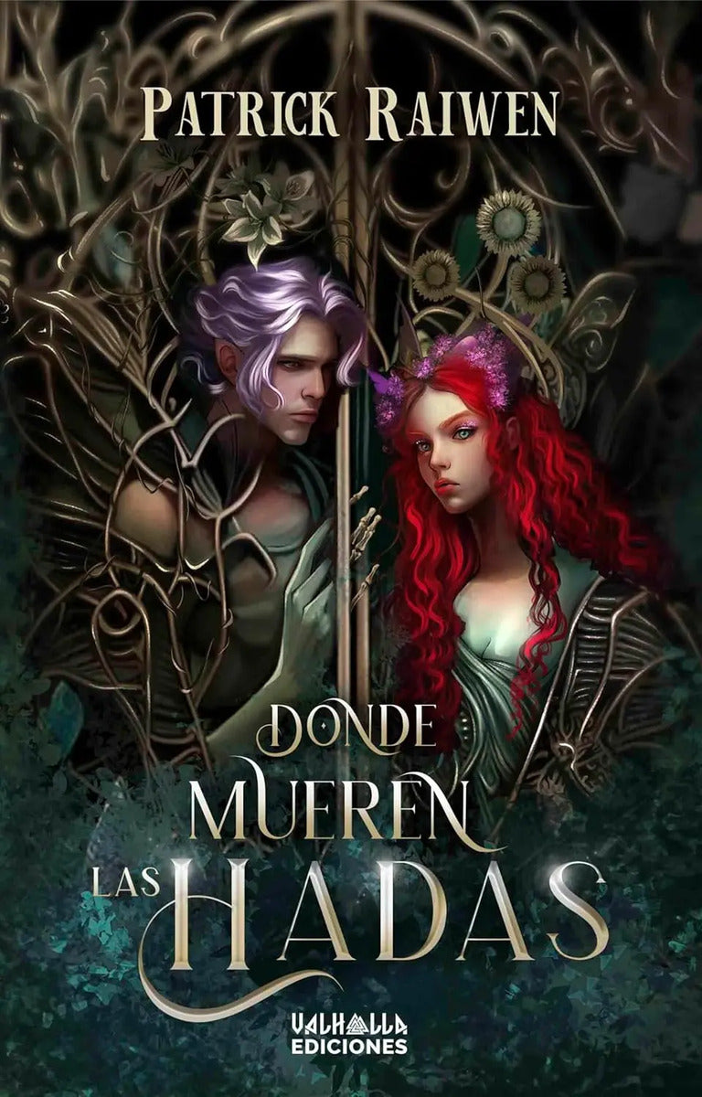 Portada de Libro Donde Mueren Las Hadas [ Patrick Raiwen ] Original