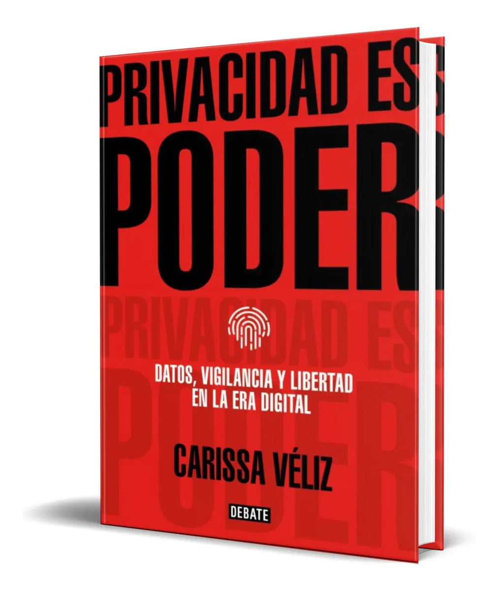 Portada de Libro Privacidad Es Poder [ Carissa Veliz ] Original