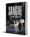 Portada de Libro Sangre De Los Mehrat [ Jorge Sanchez Lorenzo] Original