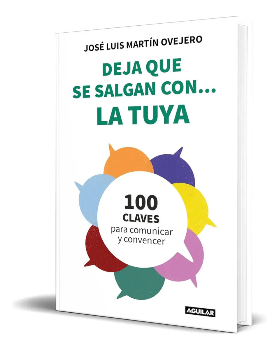Portada de Libro Deja Que Se Salgan Con... La Tuya [ Original ]
