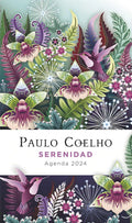Portada de Serenidad. Agenda Paulo Coelho 2024, De Paulo Coelho., Vol. 0. Editorial Booket, Tapa Blanda, Edición 0 En Españo…
