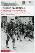 Portada de Campesinos Y Señores: , De Kallifatides, Theodor., Vol. 1. Editorial Galaxia Gutenberg, Tapa Pasta Blanda, Edició…