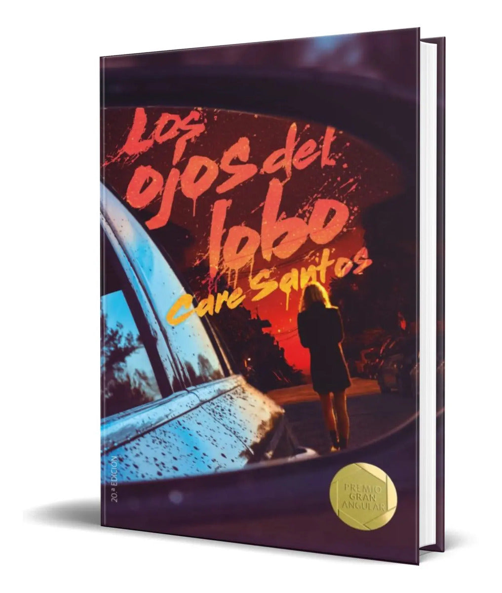 Portada de Libro Los Ojos Del Lobo [ Care Santos Torres ] Original