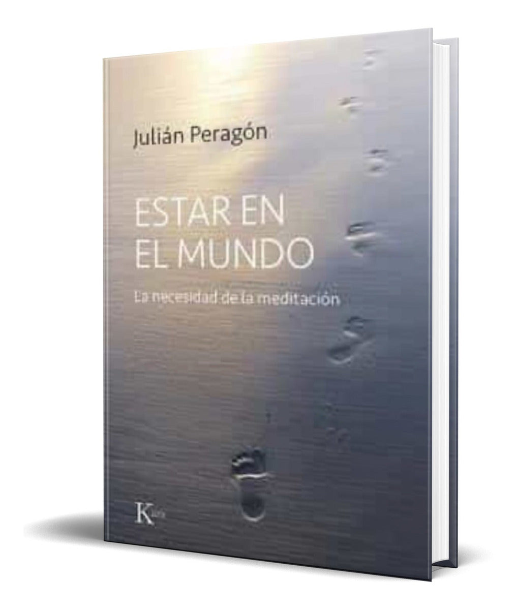 Portada de Libro Estar En El Mundo [ Julián Peragón ] Original