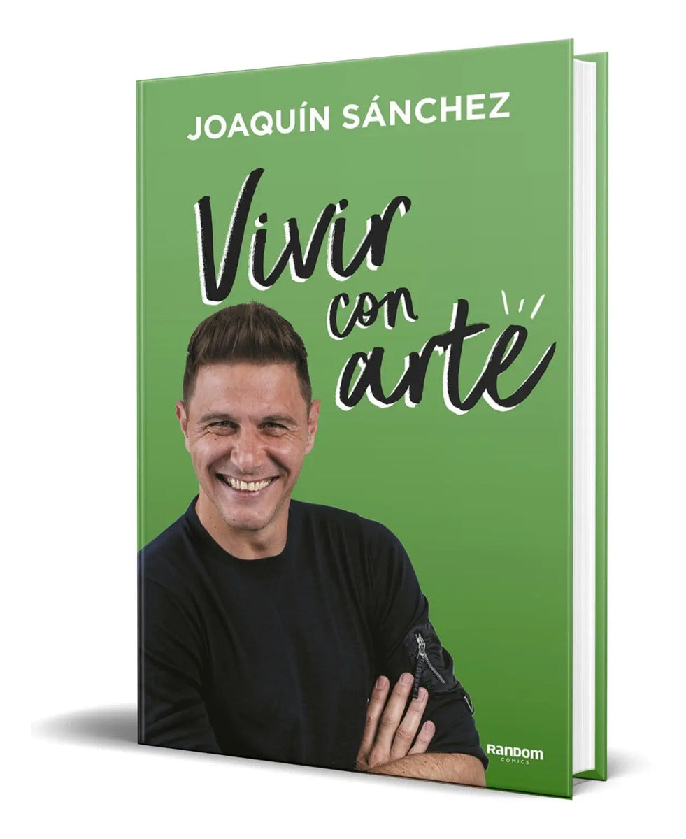 Portada de Libro Vivir Con Arte [ Joaquín Sánchez ] Original