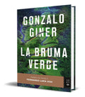 Portada de Libro La Bruma Verde - Gonzalo Giner [ Original ]