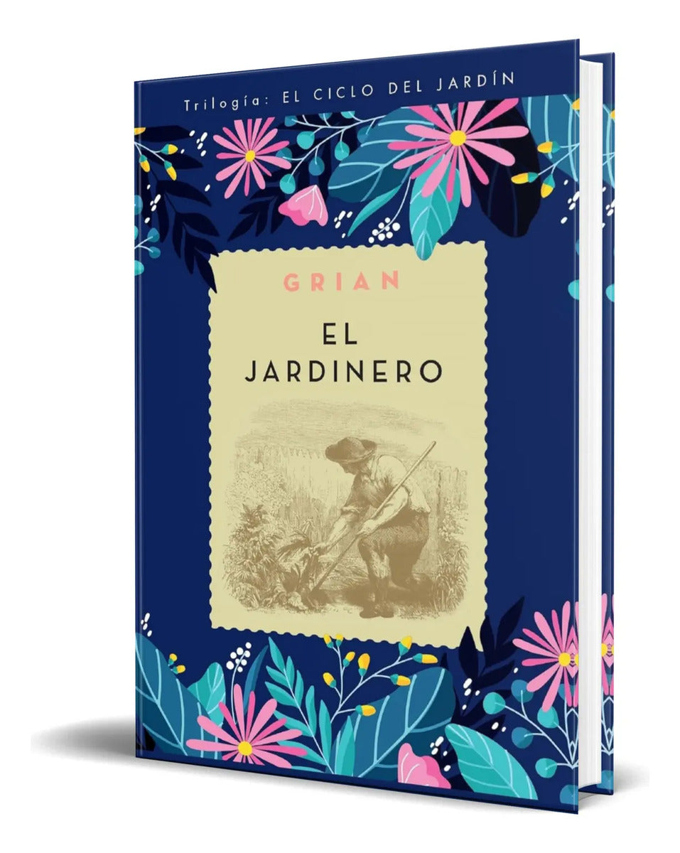 Portada de Libro El Jardinero [ Grian ] Original