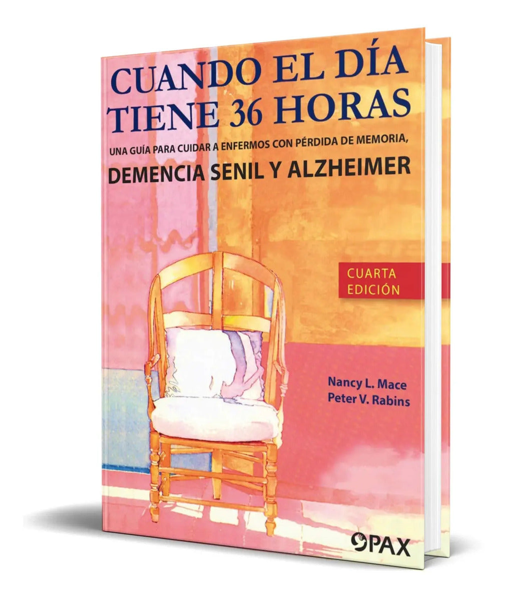 Portada de Libro Cuando El Día Tiene 36 Horas [ Nancy Mace L ] Original