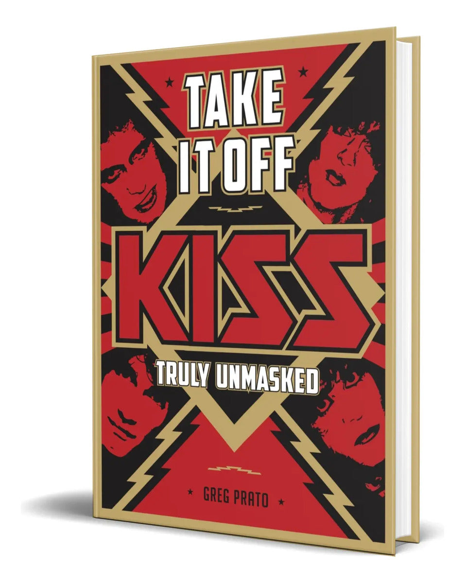 Portada de Libro Take It Off! [ Kiss Truly Unmasked ] Original