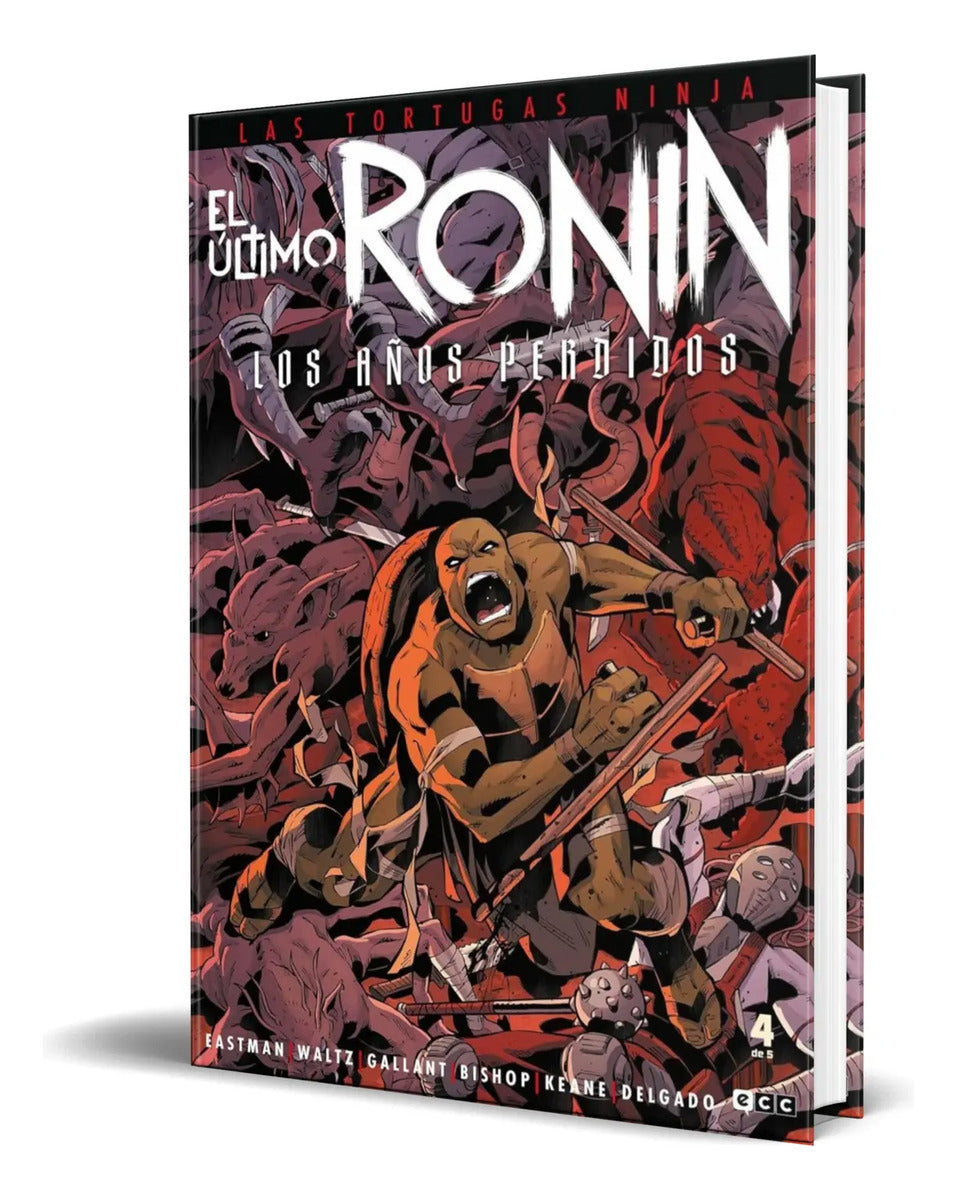 Portada de Cómic Las Tortugas Ninja [ El Último Ronin Vol. 4 ] Español