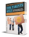 Portada de Libro The Naked Roommate [ For Parents Only ] Original