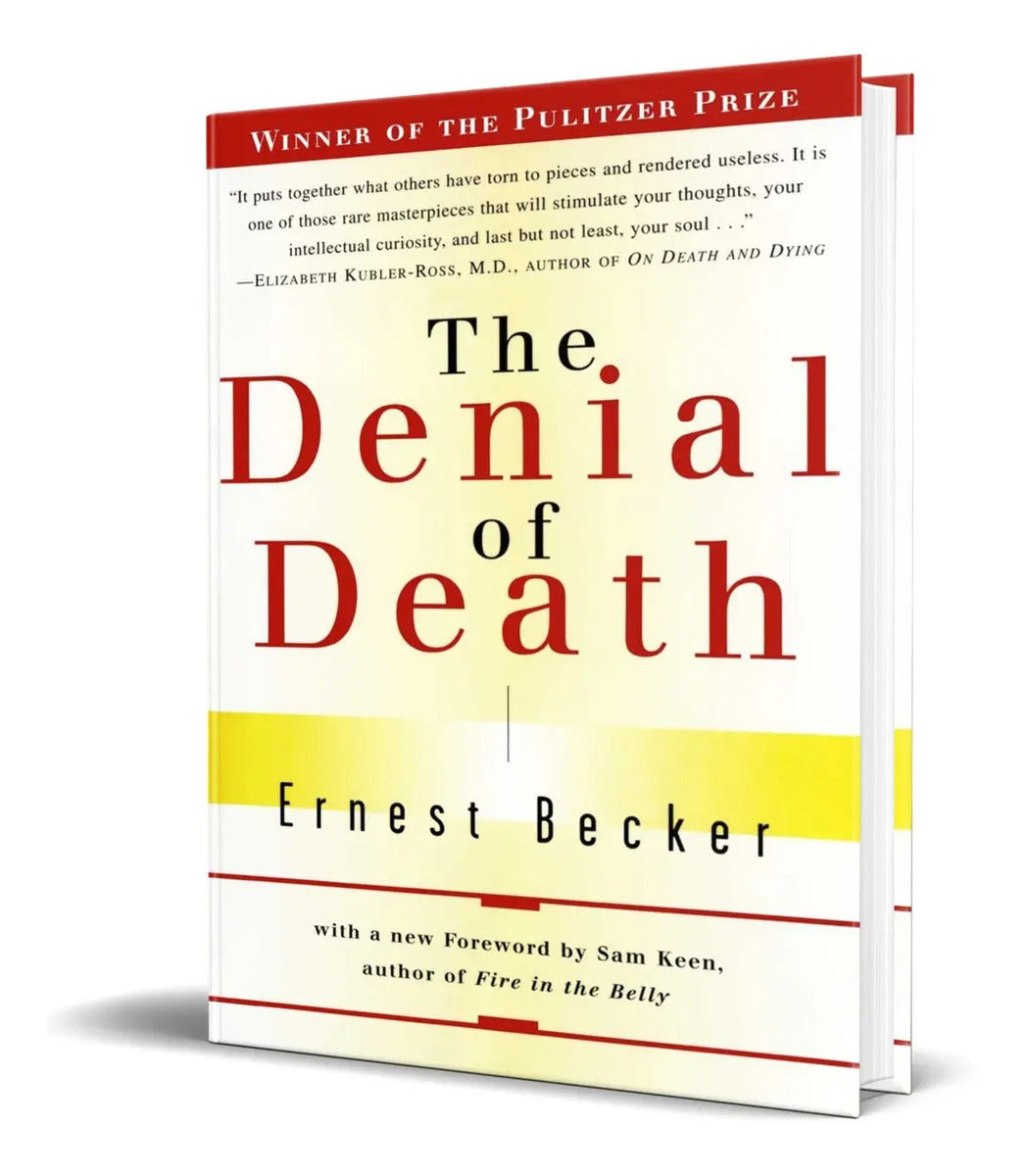 Portada de The Denial Of Death [ La Negación De La Muerte ] Inglés