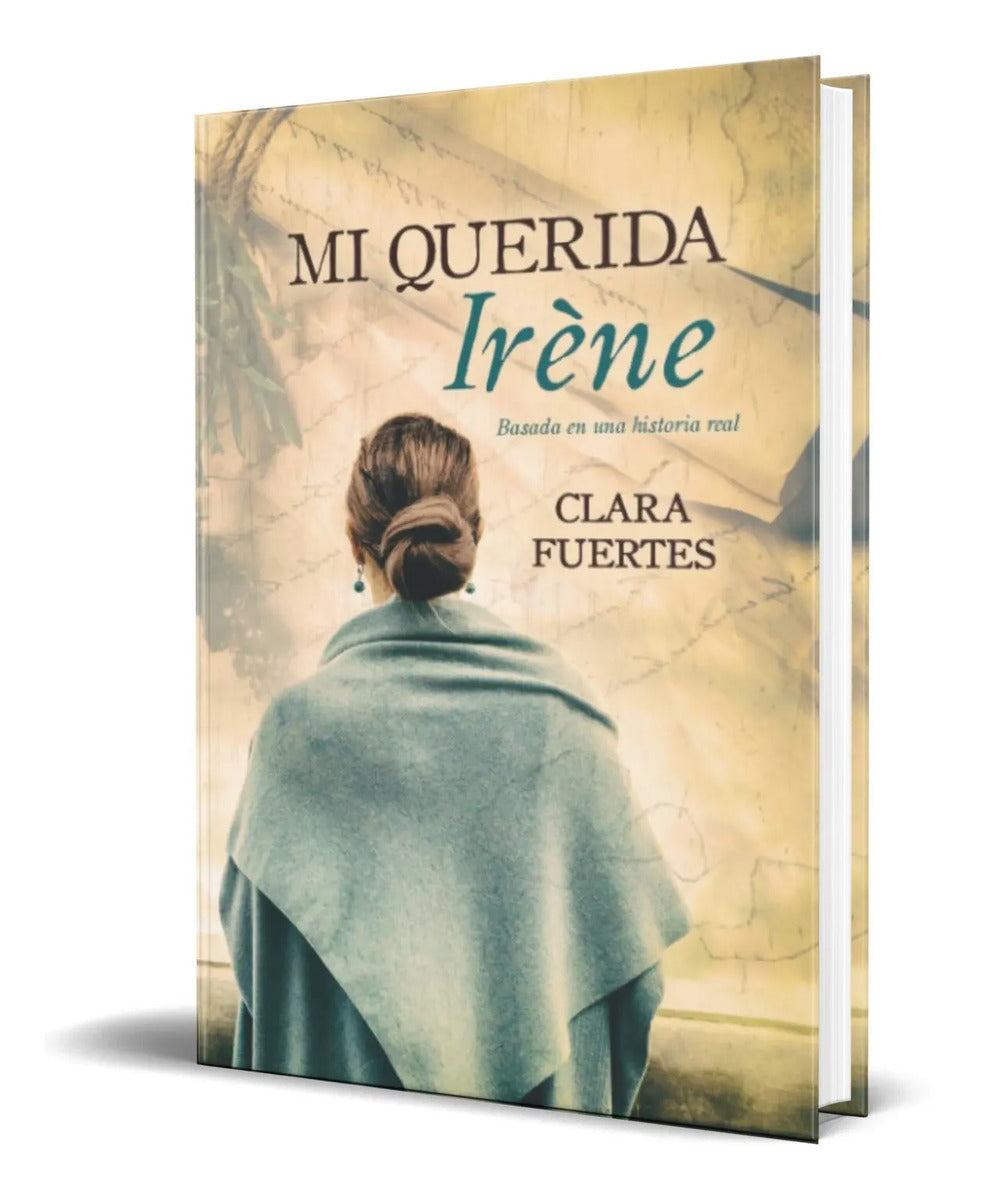 Portada de Libro Mi Querida Irène Basada En Una Historia Real Original