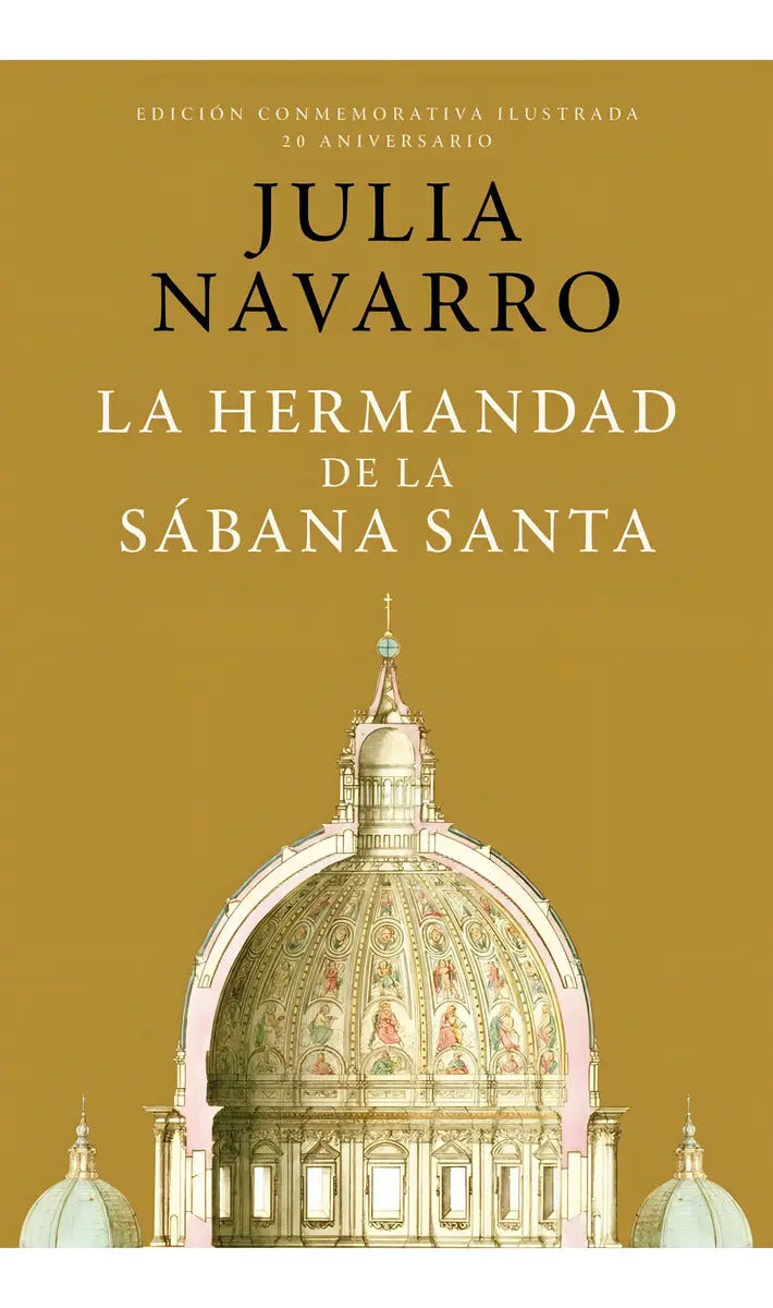 Portada de La Hermandad De La Sábana Santa, De Julia Navarro. Editorial Plaza & Janes, Tapa Blanda, Edición 1 En Español, 20…