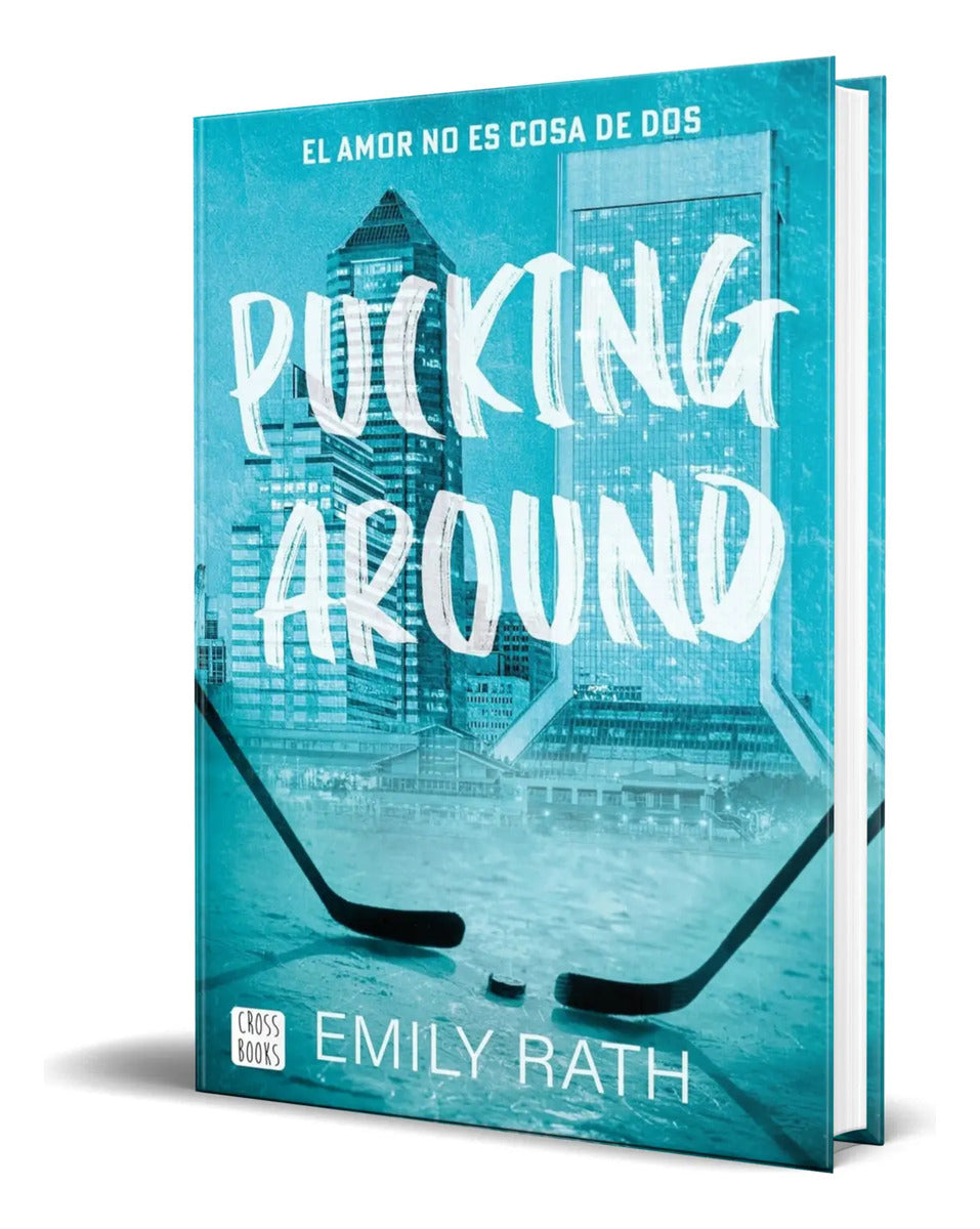 Portada de Libro Pucking Around [ Emily Rath ] Original