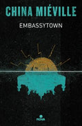 Portada de Libro Embassytown [ China Mieville ] Original