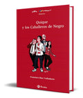 Portada de Libro Quique Y Los Caballeros De Negro [ Original ]