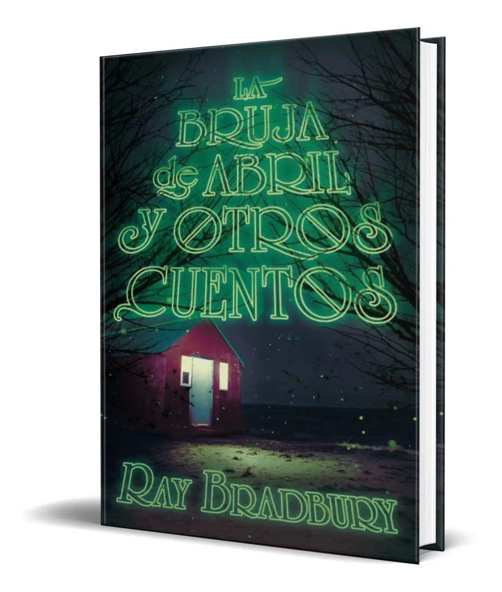 Portada de La Bruja De Abril Y Otros Cuentos [ Ray Bradbury ] Original