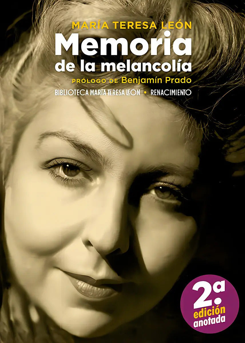 Portada de Memoria De La Melancolia, De Leon, Maria Teresa. Biblioteca María Teresa León, Vol. 1. Editorial Libreria Y Edito…