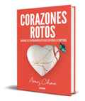 Portada de Corazones Rotos [ Manual De Entrenamiento Para La Ruptura ]