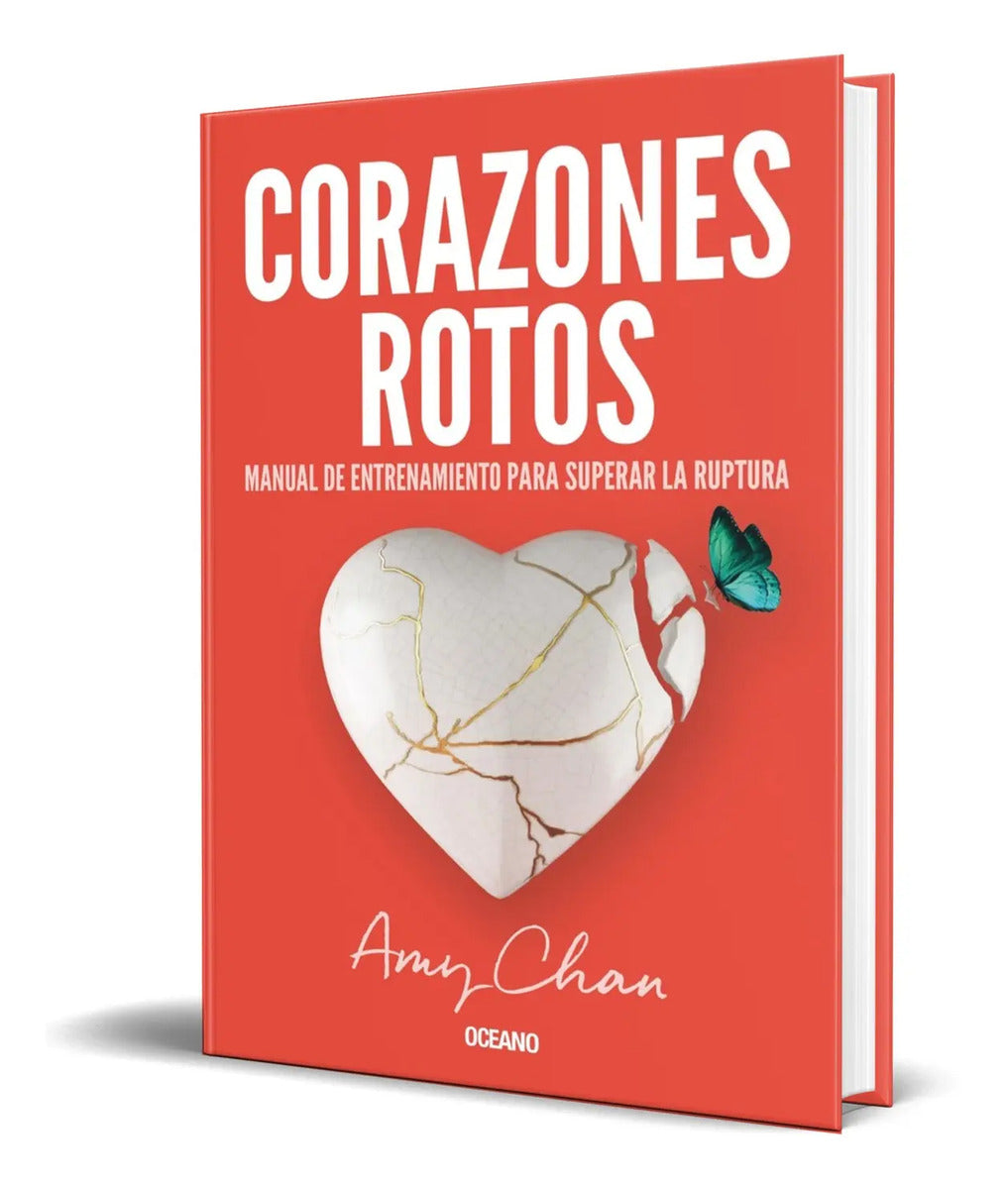 Portada de Corazones Rotos [ Manual De Entrenamiento Para La Ruptura ]