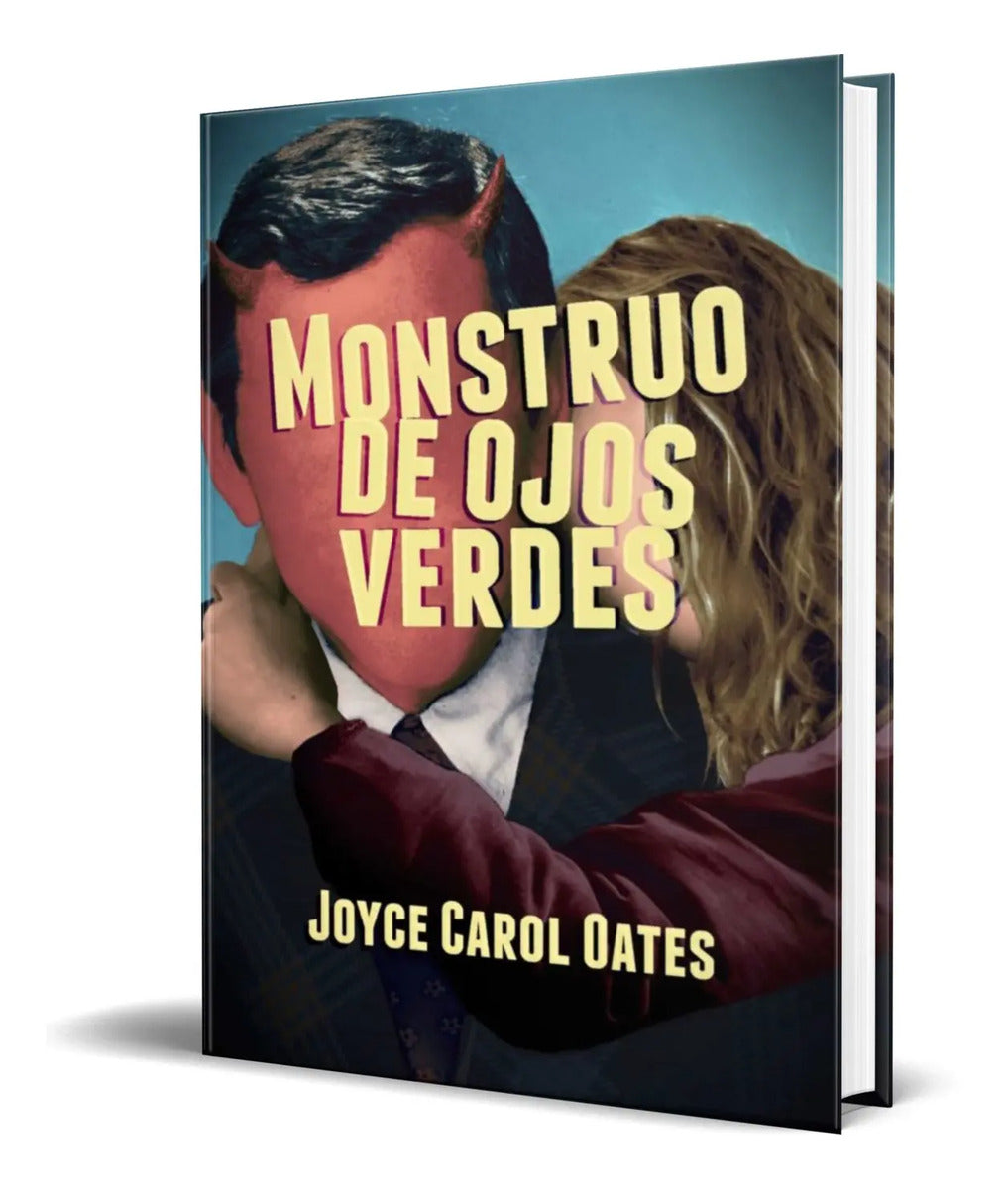 Portada de Libro Monstruo De Ojos Verdes [ Joyce Carol Oates ] Original