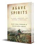 Portada de Libro Agave Spirits The Past, Present, And Future Of Mezcals