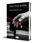 Portada de Libro Consummatum Est [ César Pérez Gellida ] Original
