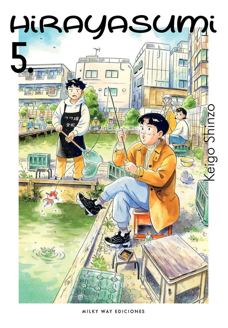 Portada de Hirayasumi 5, De Shinzo, Keigo., Vol. 5. Editorial Milky Way ,ediciones, Tapa Blanda En Español