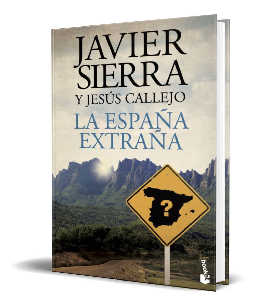 Portada de Libro La España Extraña [ Javier Sierra ] Original