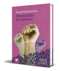 Portada de Libro Damiselas En Apuros [ David Salmeron Campos ] Original