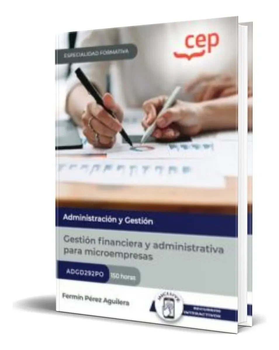 Portada de Libro Manual Gestion Financiera Y Administrativa Original, De Fermín Pérez Aguilera. Editorial Editorial Cep, Tap…