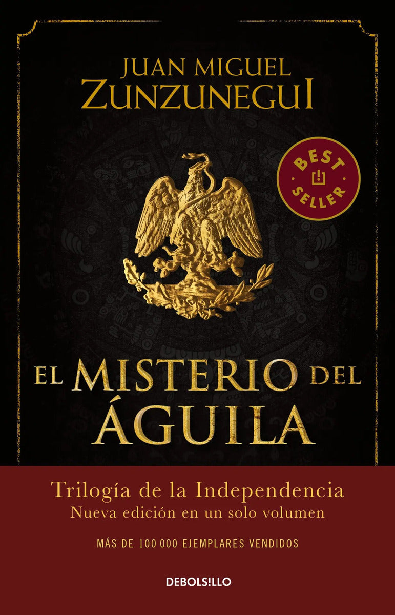 Portada de El Misterio Del Águila, De Zunzunegui, Juan Miguel. Bestseller Editorial Debolsillo, Tapa Blanda En Español, 2021