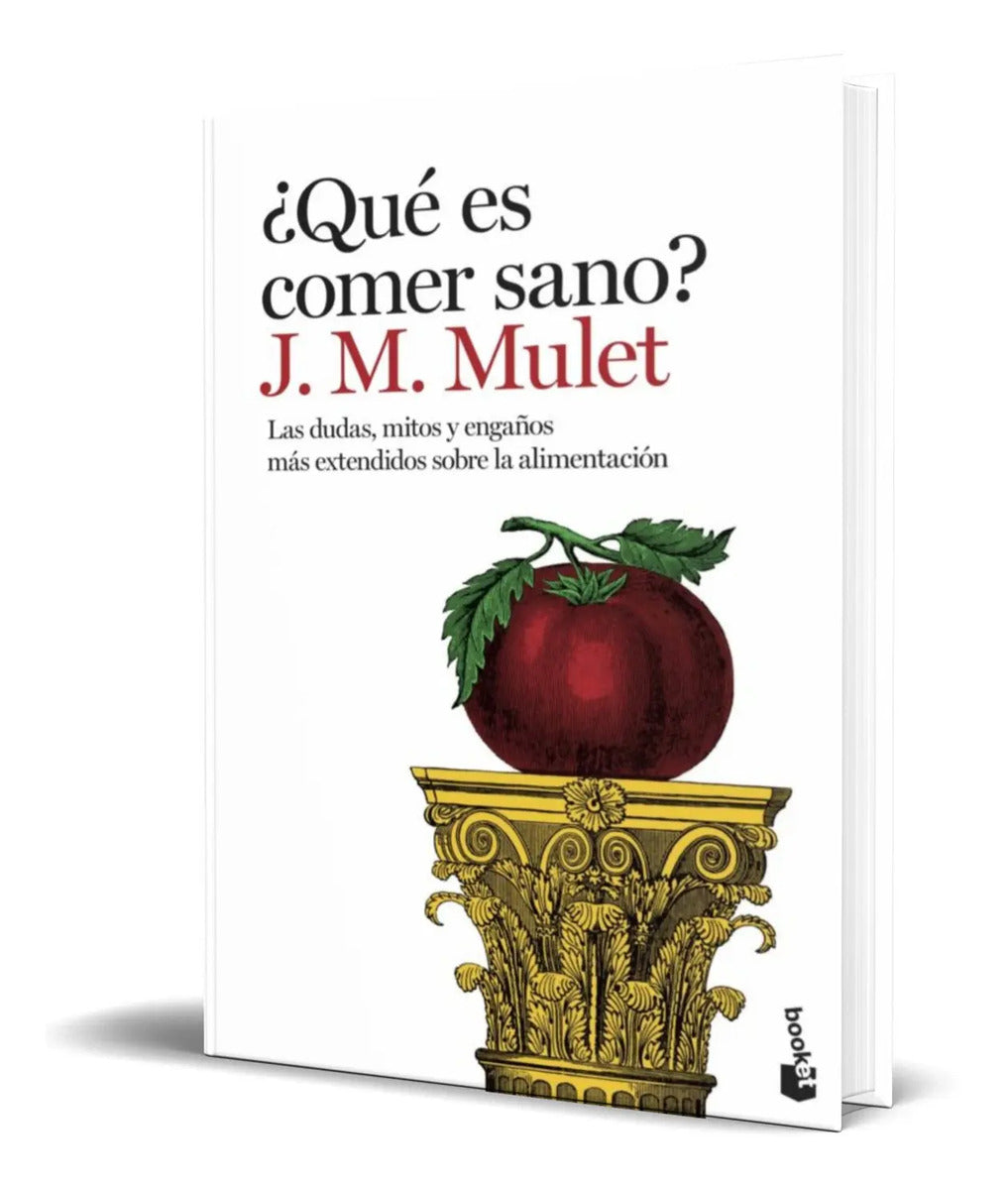 Portada de Libro ¿ Qué Es Comer Sano? [ J.m. Mulet ] Original