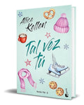 Portada de Libro Tal Vez Tú [ Alice Kellen ] Original
