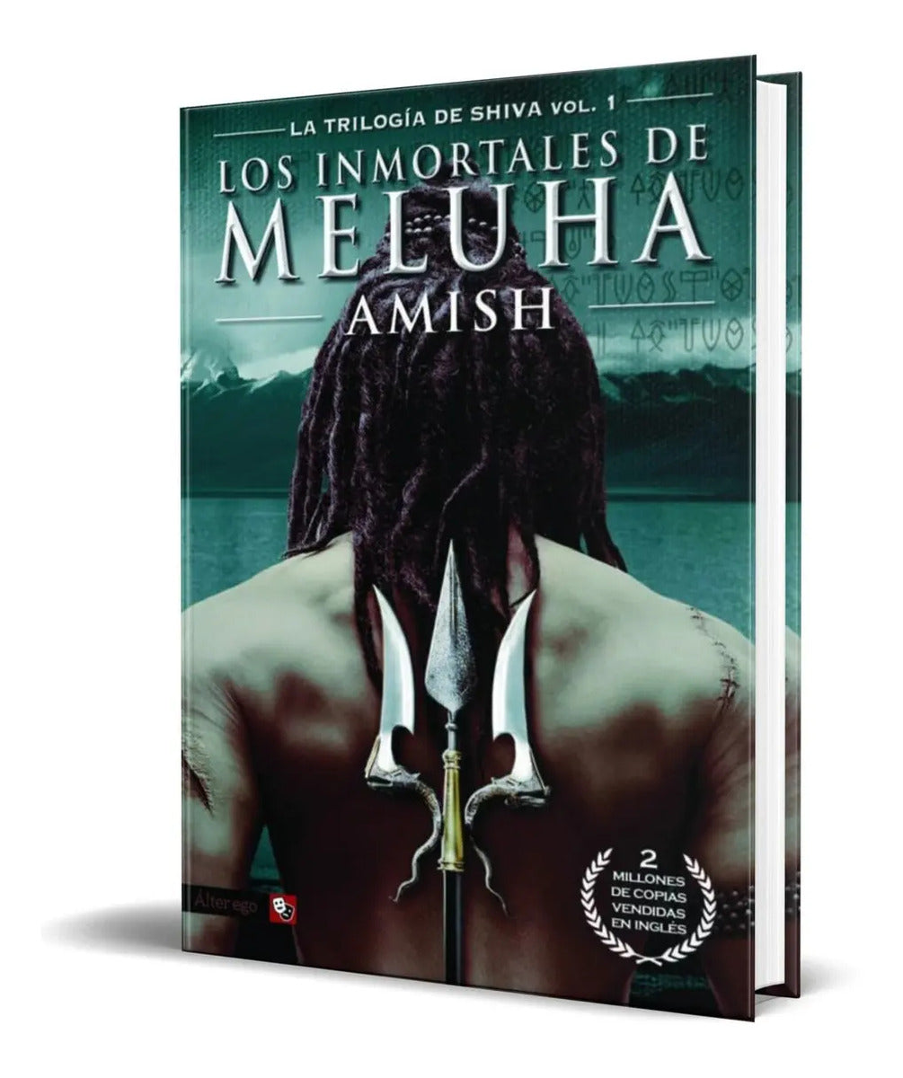 Portada de Libro Los Inmortales De Meluha [ La Trilogía De Shiva 1 ]