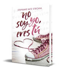 Portada de Libro No Soy Yo, Eres Tú [ Stephanie Kate Strohm ] Original