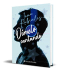 Portada de Libro Dímelo Cantando [ Inma Rubiales ] Original