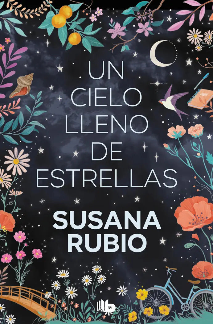 Portada de Un Cielo Lleno De Estrellas (las Hermanas Luna 2), De Susana Rubio., Vol. 1. Editorial B De Bolsillo, Tapa Blanda…
