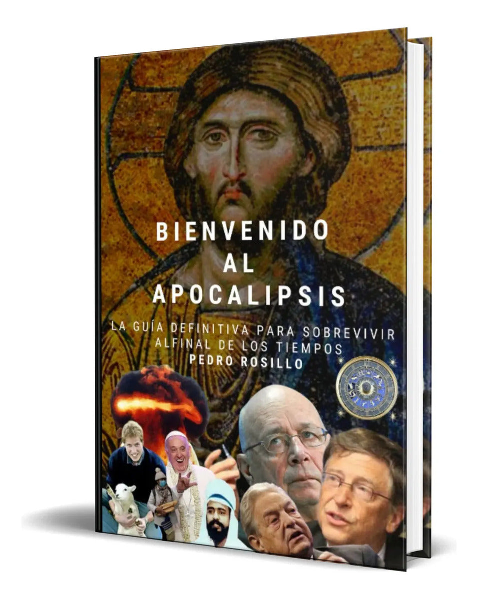 Portada de Libro Bienvenido Al Apocalipsis [ Pedro Rosillo ] Original