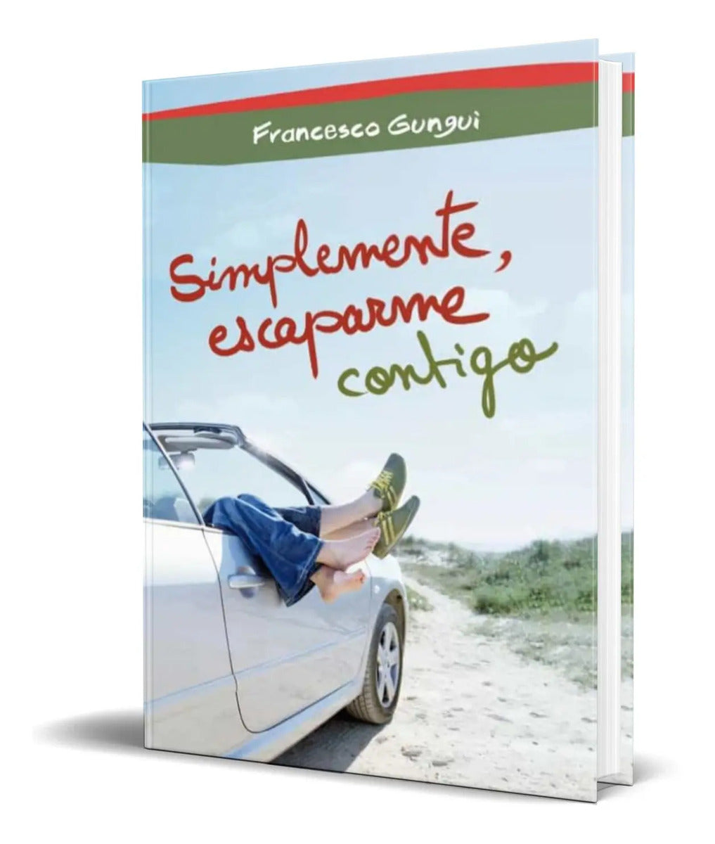 Portada de Libro Simplemente, Escaparme Contigo [ Original ]