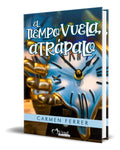 Portada de Libro El Tiempo Vuela Atrápalo [ Carmen Ferrer ] Original
