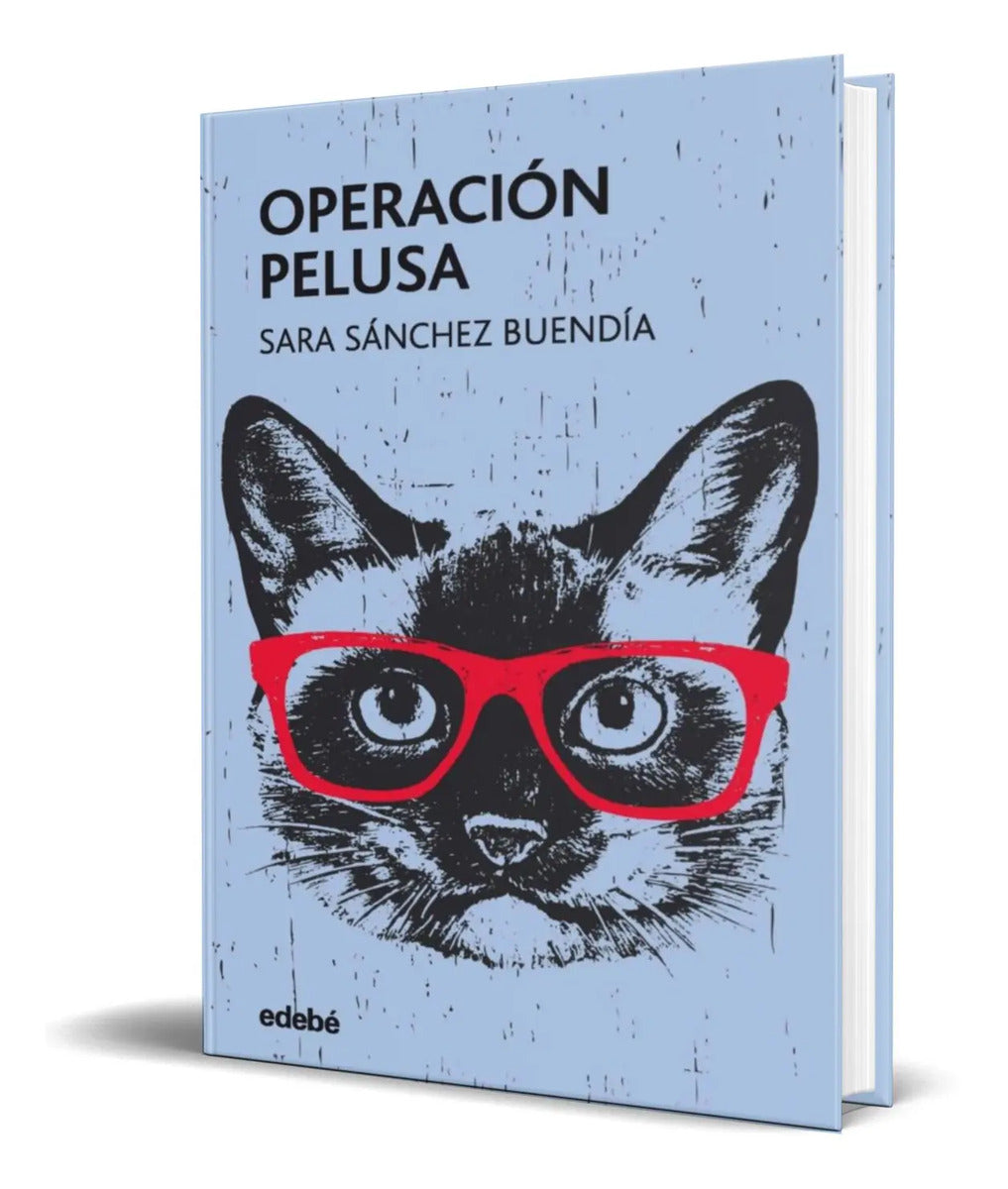 Portada de Libro Operación Pelusa [ Sara Sanchez Buendia ] Original