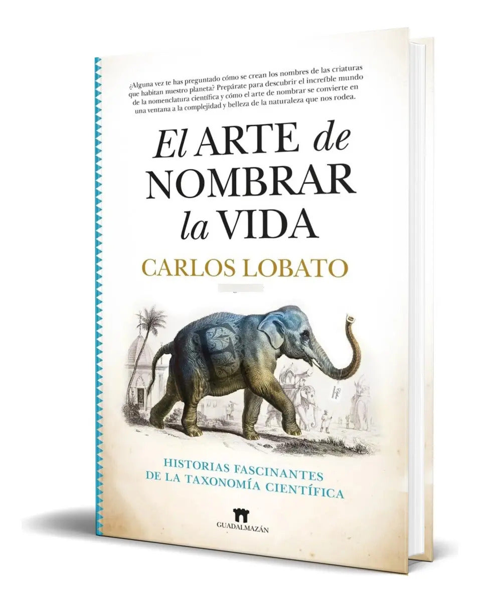 Portada de Libro El Arte De Nombrar La Vida [ Carlos Lobato ] Original