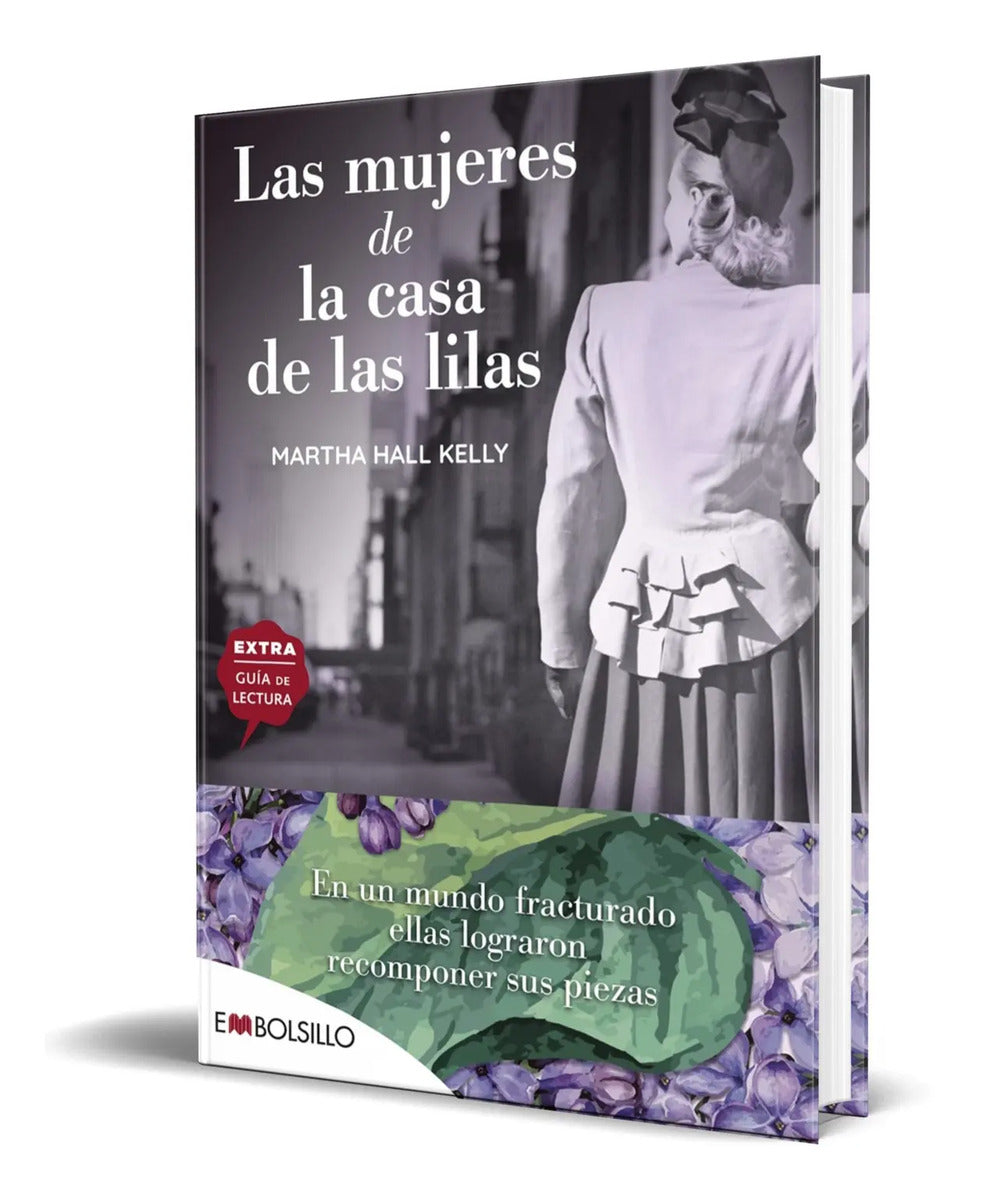 Portada de Libro Las Mujeres De La Casa De Las Lilas [ Original ]