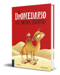 Portada de Libro El Dromedario Que Andaba Jorobado [ Original ]