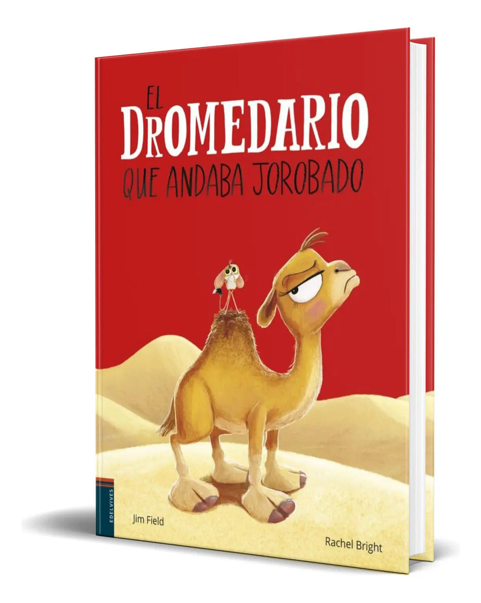 Portada de Libro El Dromedario Que Andaba Jorobado [ Original ]