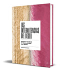 Portada de Las Intermitencias Del Deseo [ Michael Amherst ] Original