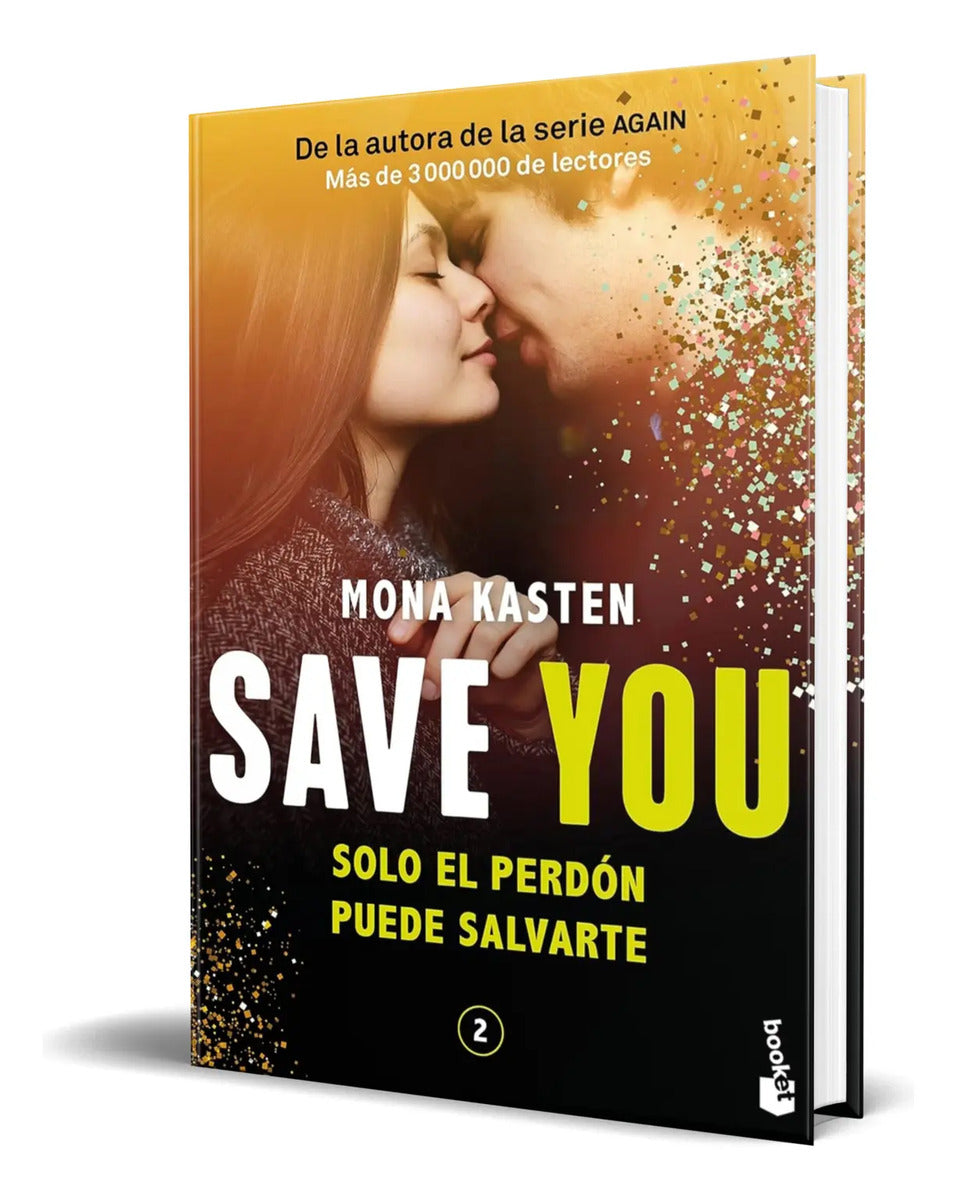 Portada de Libro Save You Vol. 1 [ Mona Kasten ] Español Original