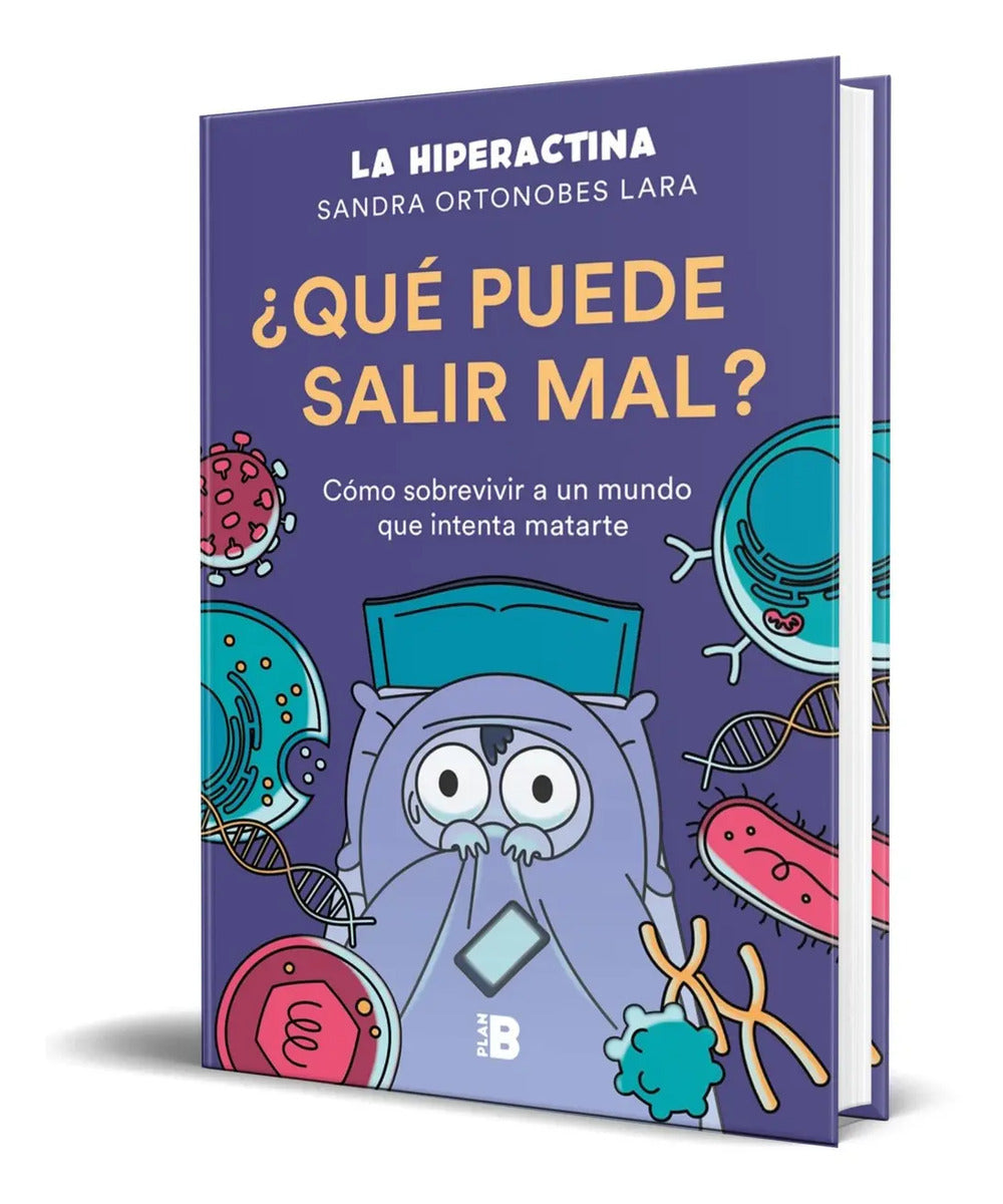 Portada de Libro Qué Puede Salir Mal [ La Hiperactina ] Original
